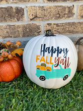Load image into Gallery viewer, "Happy Fall Y'all" Pumpkin for Fall Home Decor